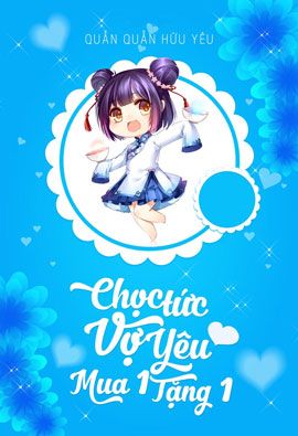 Chọc Tức Vợ Yêu – Mua Một Tặng Một